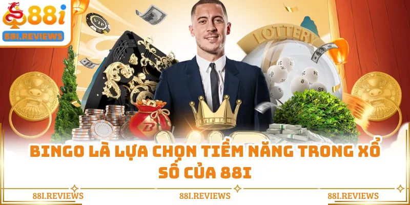 Bingo là lựa chọn tiềm năng trong xổ số của 88i
